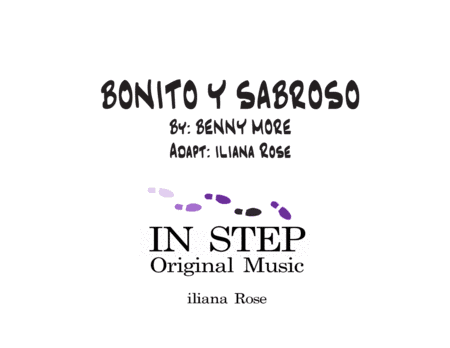 Bonito Y Sabroso (arr. iliana Rose)