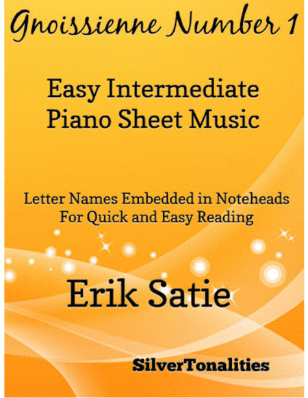 Gnoissienne Number 1 Easy Intermediate Piano Sheet Music (arr. SilverTonalities)