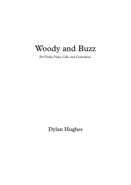 Woody and Buzz for String Quartet (Vn,Va,Vc,Cb)