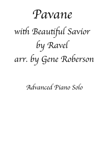 Pavane - Beautiful Savior Piano Solo (arr. Gene Roberson)