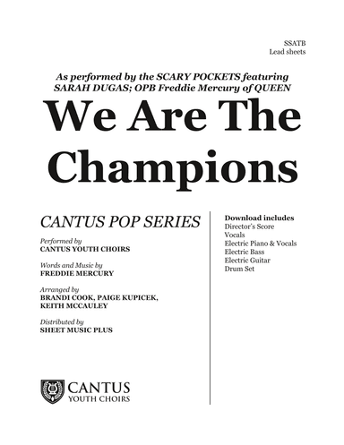 We Are The Champions (arr. Cantus Youth Choirs Publishing)