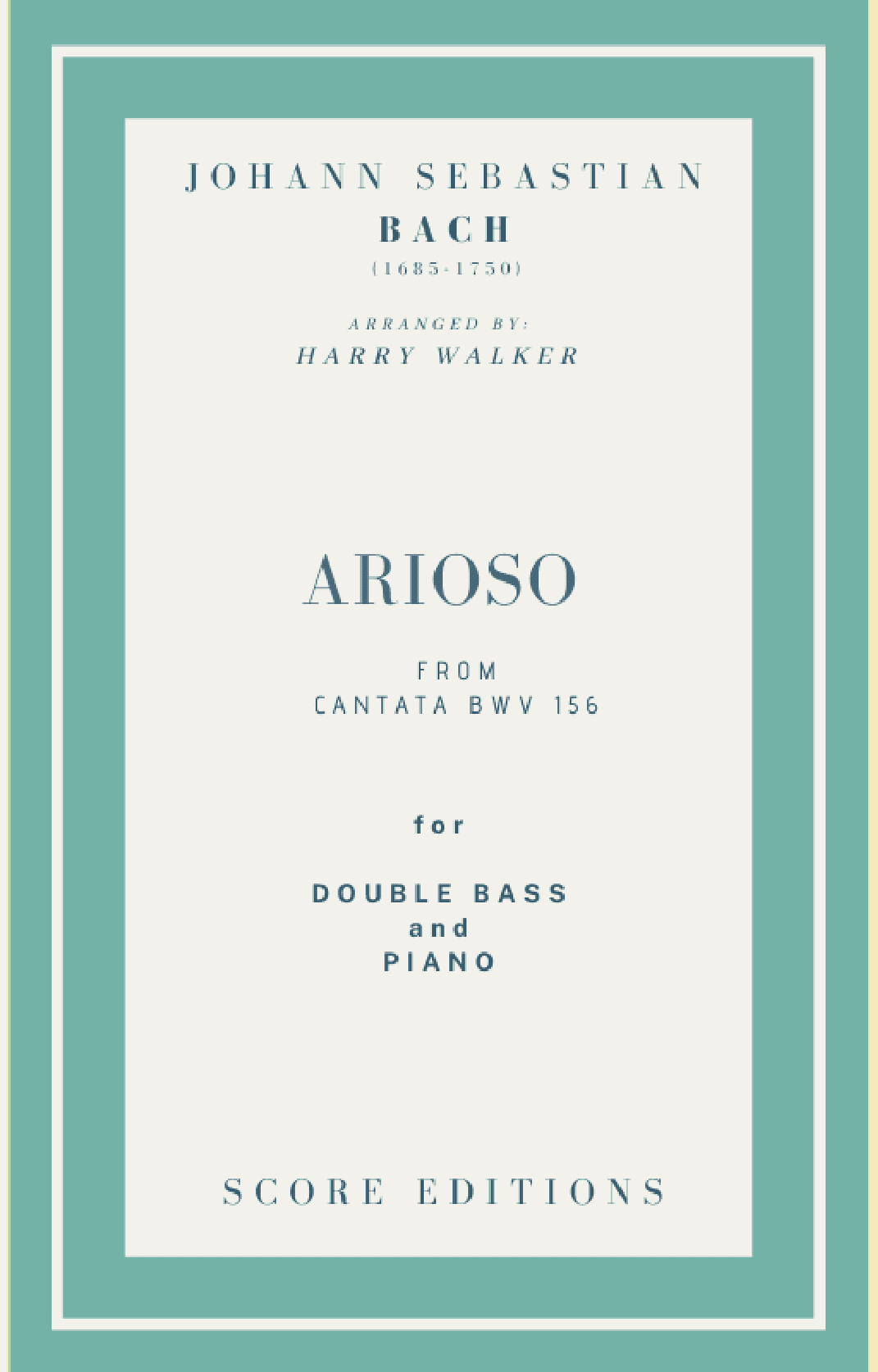 Bach - Arioso from Cantata BWV 156 for Double Bass and Piano (arr. Harry Walker)
