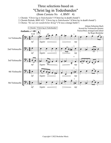 Three selections based on "Christ lag in Todesbanden" (Violoncello Quintet) (arr. Regis Bookshar)