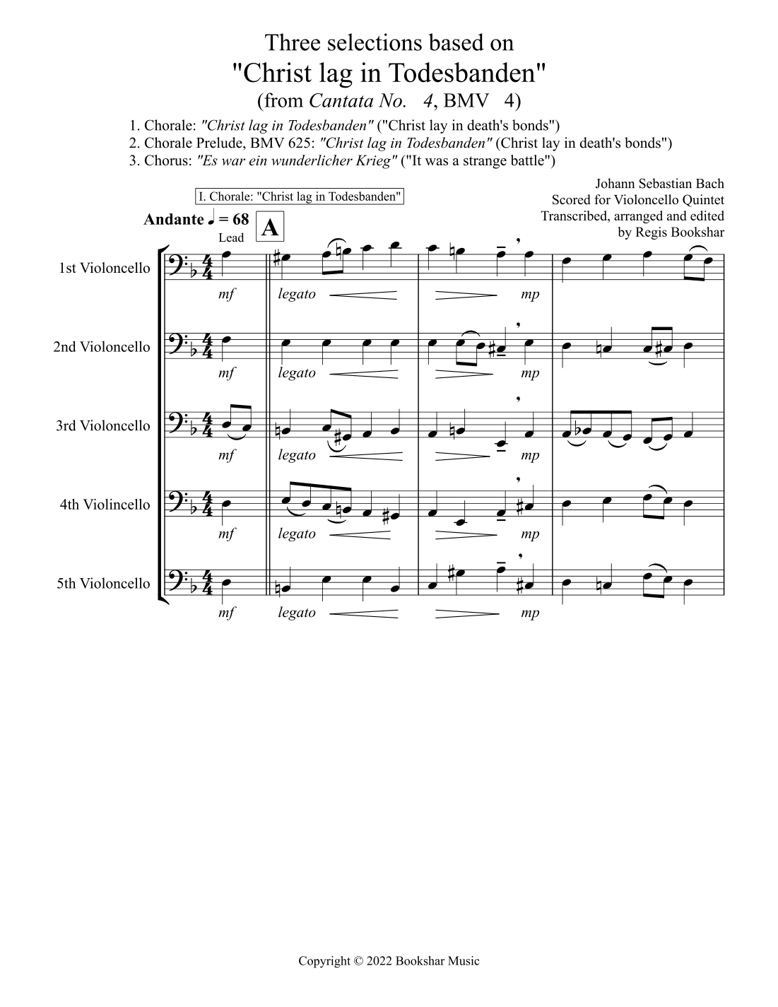Three selections based on "Christ lag in Todesbanden" (Violoncello Quintet) (arr. Regis Bookshar)