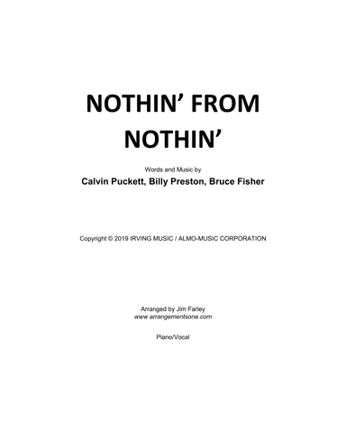 Nothin From Nothin (arr. Jim Farley www.arrangementsone.com)