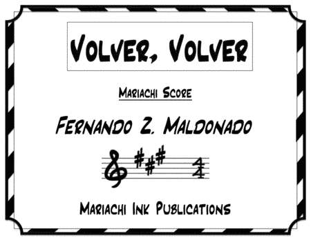 Volver, Volver (arr. Mariachi Ink Publications)