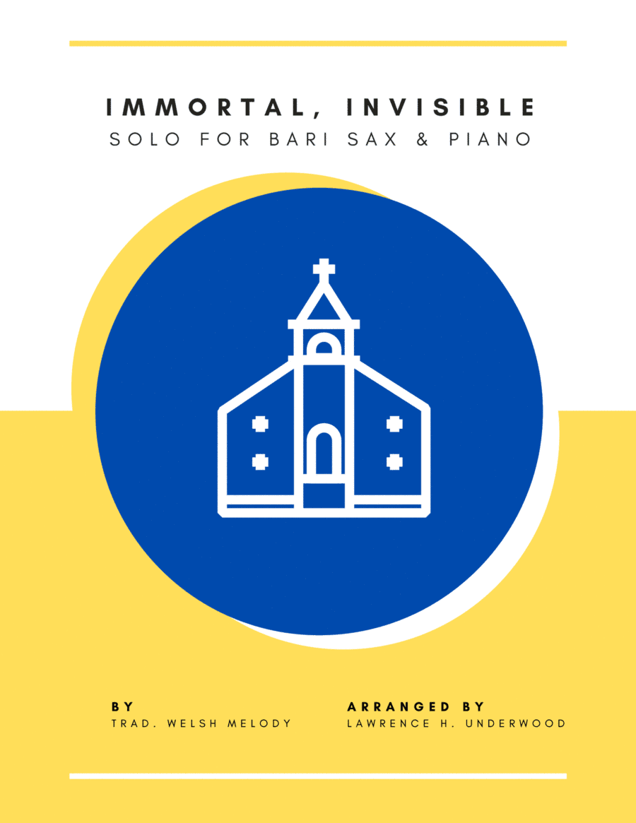 Immortal, Invisible for Bari Saxophone (arr. Lawrence H. Underwood)