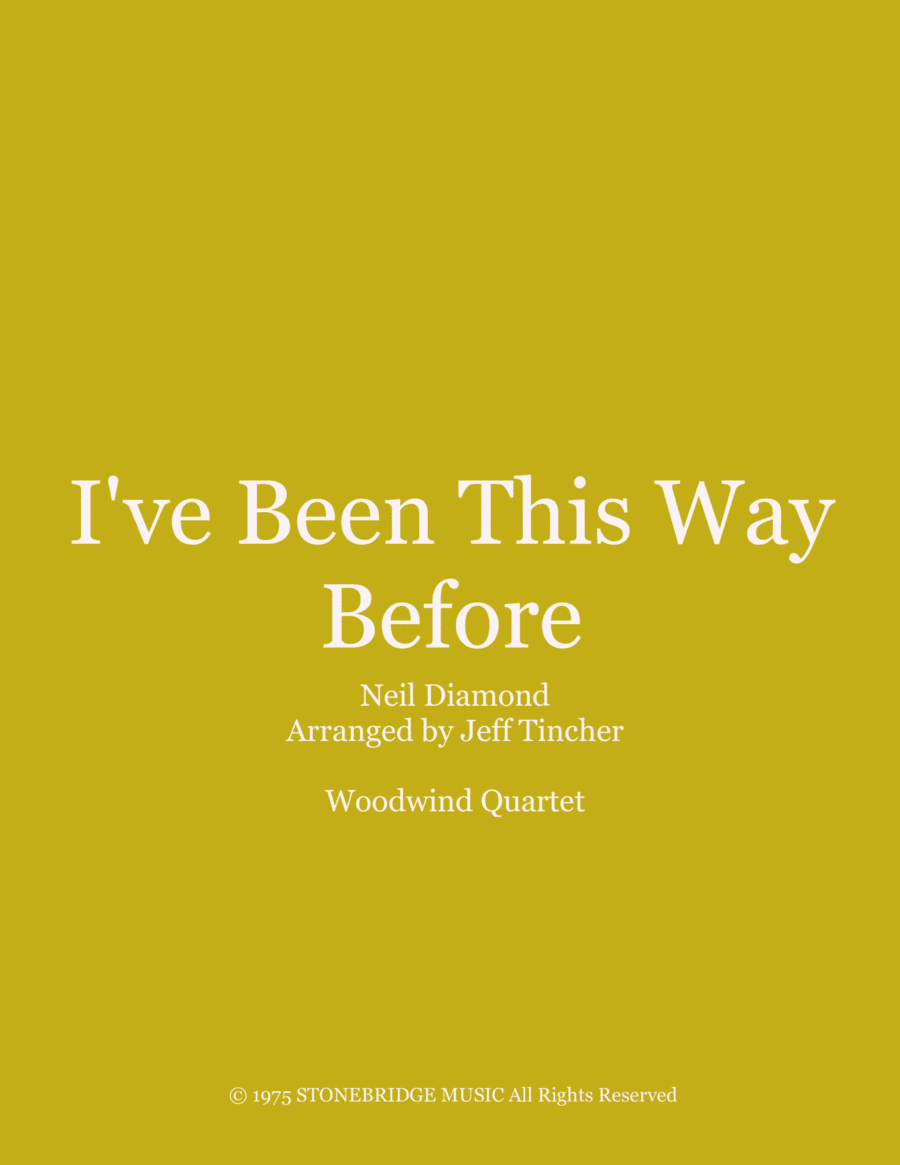 I've Been This Way Before (arr. Jeff Tincher)