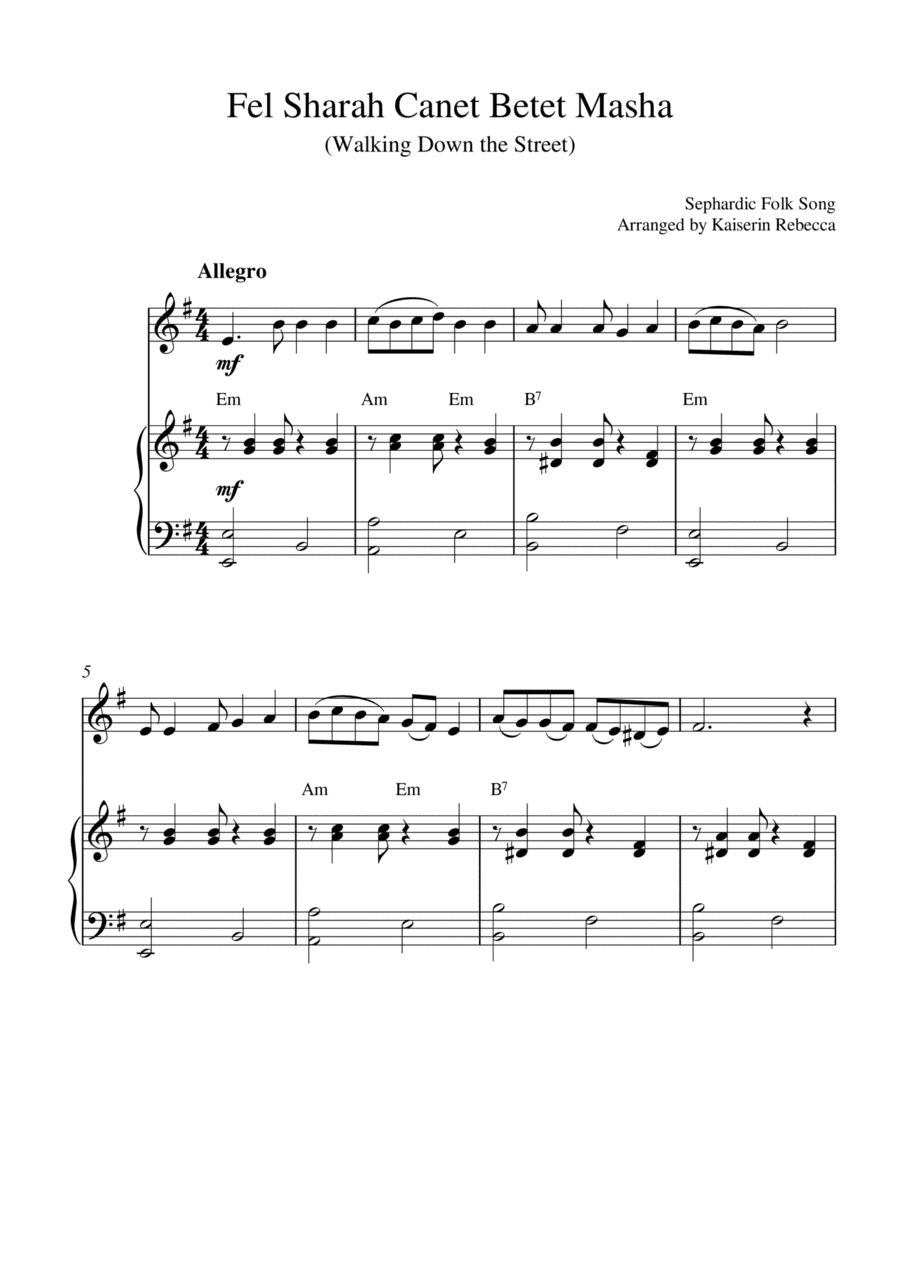 Fel Sharah Canet Betet Masha (Walking Down the Street) (for oboe solo and piano accompaniment) (arr. Kaiserin Rebecca)