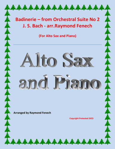 Badinerie - J.S.Bach - for Alto Sax and Piano (arr. Raymond Fenech)