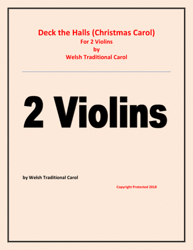 Deck the Halls - Welsh Traditional - Chamber music - 2 Violins Easy level (arr. Raymond Fenech)
