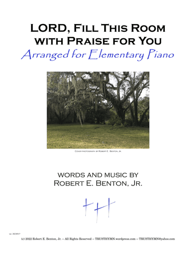 LORD, Fill This Room with Praise for You (arranged for Elementary Piano)