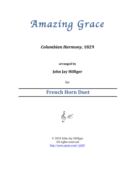 Amazing Grace for French Horn Duet (arr. John Jay Hilfiger)