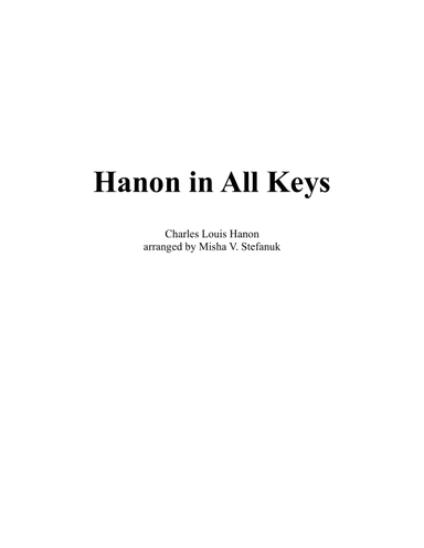 Hanon in All Keys (arr. Misha Stefanuk)