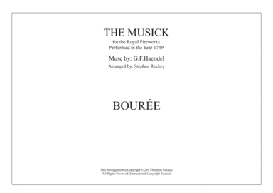 Musick for the Royal Fireworks: BOUREE (arr. Stephen Rockey)