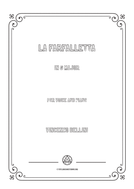 Bellini-La farfalletta in G Major,for voice and piano (arr. MSM)