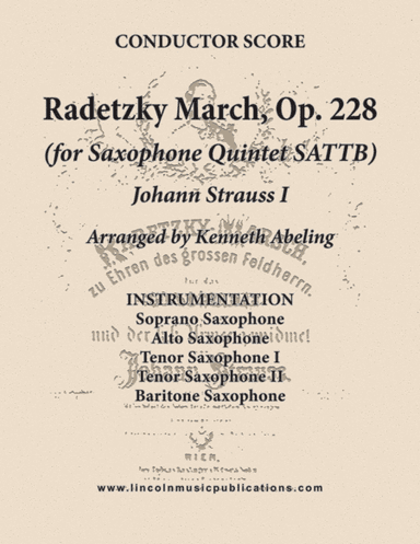 Radetzky March (for Saxophone Quintet SATTB) (arr. Kenneth Abeling)