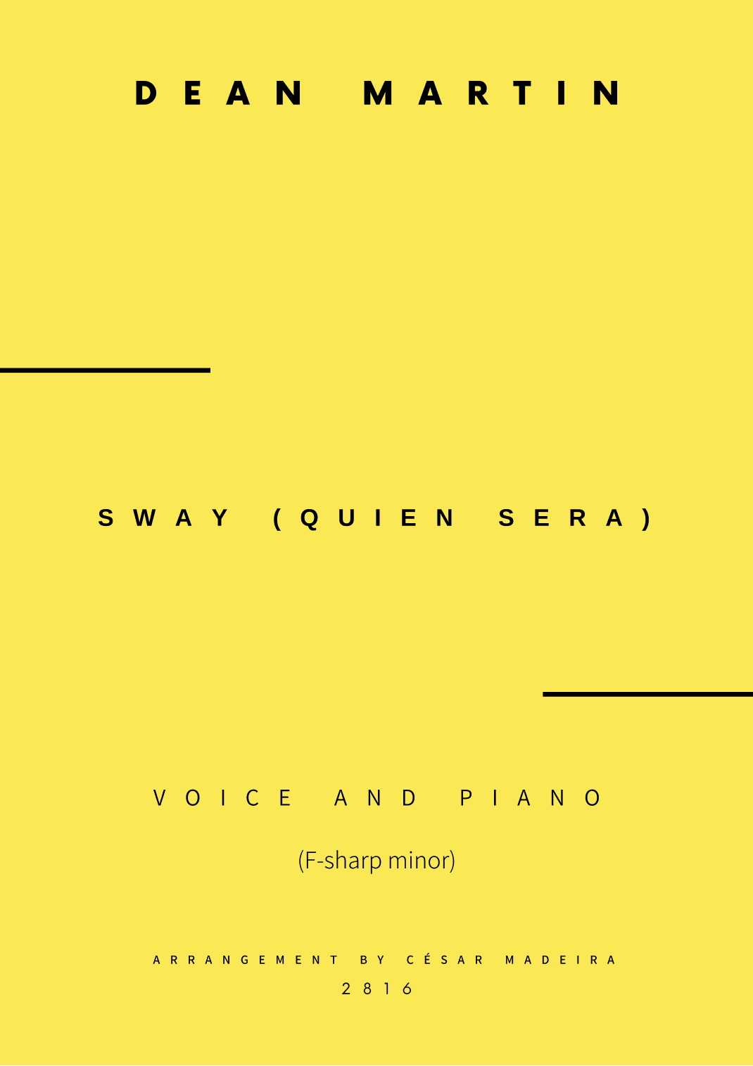 Sway (quien Sera) (arr. César Madeira)