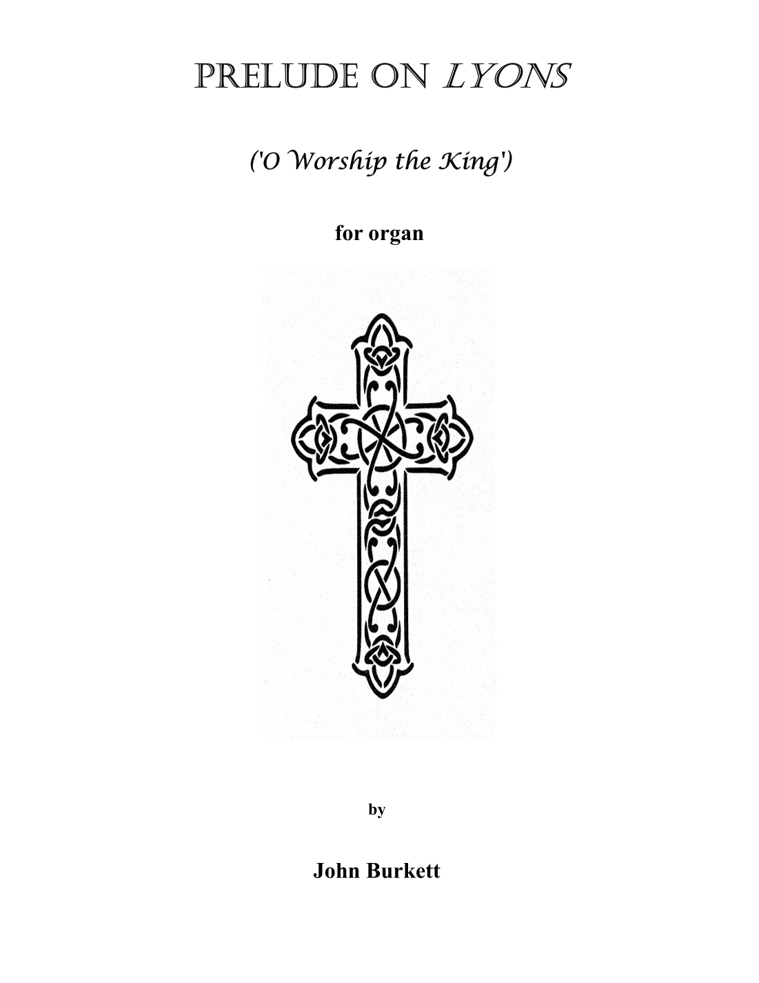 Prelude on Lyons ('O Worship the King') (arr. John Burkett)