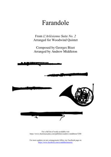 Farandole from L'Arlesienne Suite No. 2 arranged for Woodwind Quintet (arr. Andrew Middleton)