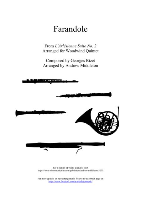 Farandole from L'Arlesienne Suite No. 2 arranged for Woodwind Quintet (arr. Andrew Middleton)