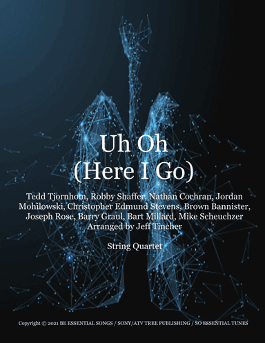 Uh Oh (here I Go) (arr. Jeff Tincher)