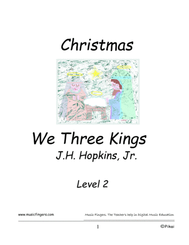 We Three Kings. Lev. 2 (arr. Music Fingers)