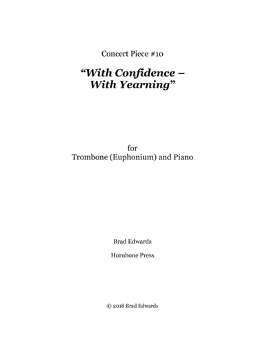 Concert Piece #10: Concert Piece #10 With Confidence – With Yearning