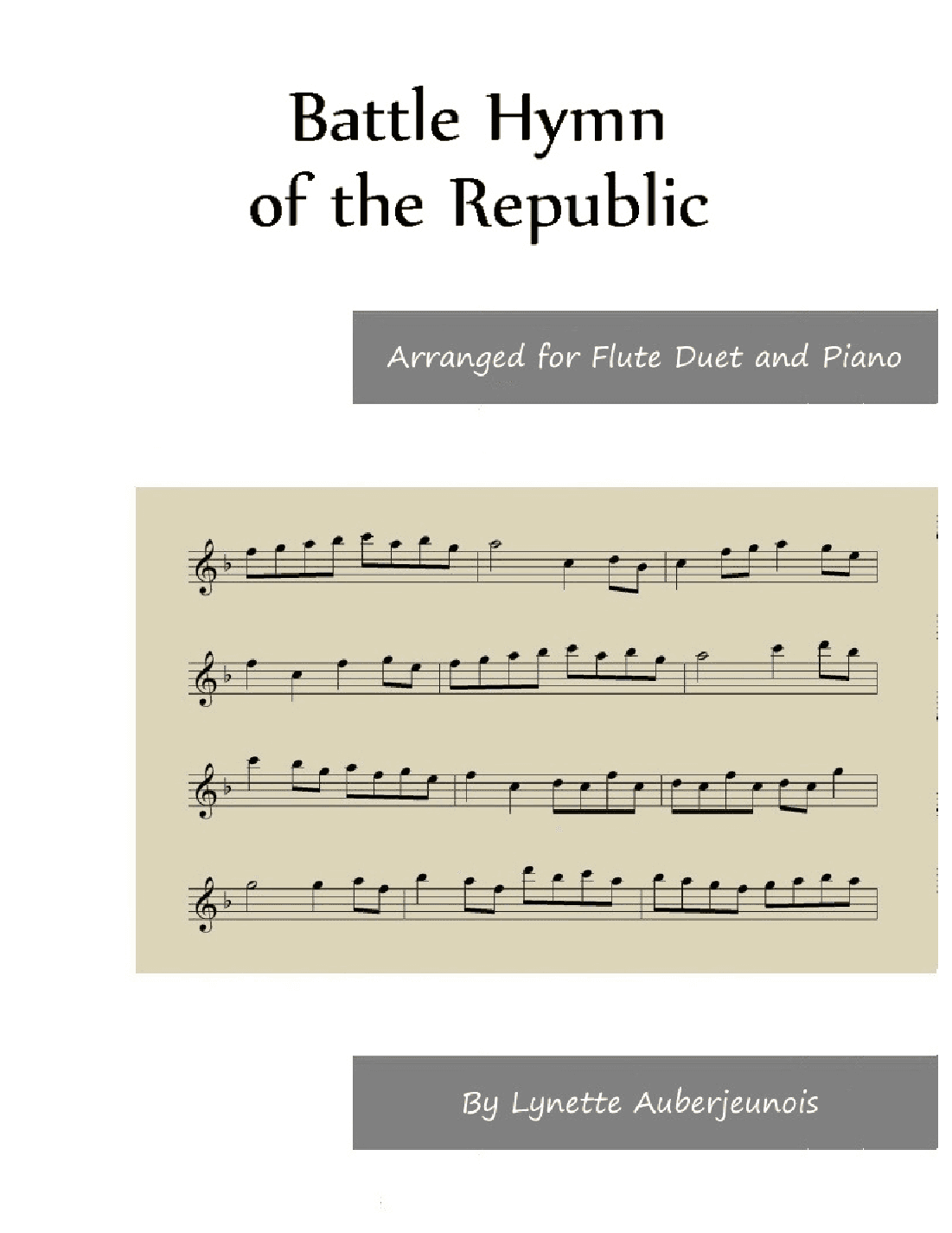 Battle Hymn of the Republic - Flute Duet and Piano (arr. Lynette Auberjeunois)