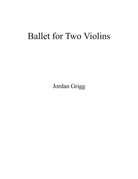 Ballet for Two Violins