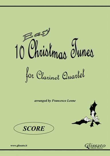 10 Easy Christmas Tunes - Clarinet Quartet (score) (arr. Francesco Leone)