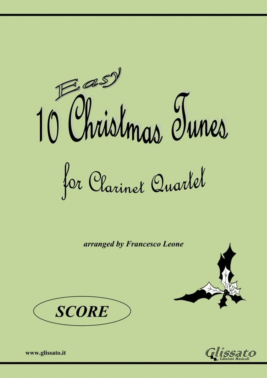 10 Easy Christmas Tunes - Clarinet Quartet (score) (arr. Francesco Leone)