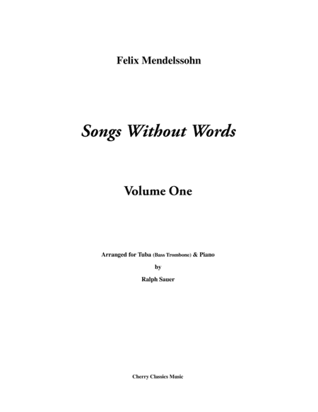 Six Songs Without Words for Tuba or Bass Trombone & Piano (arr. Sauer, Ralph)