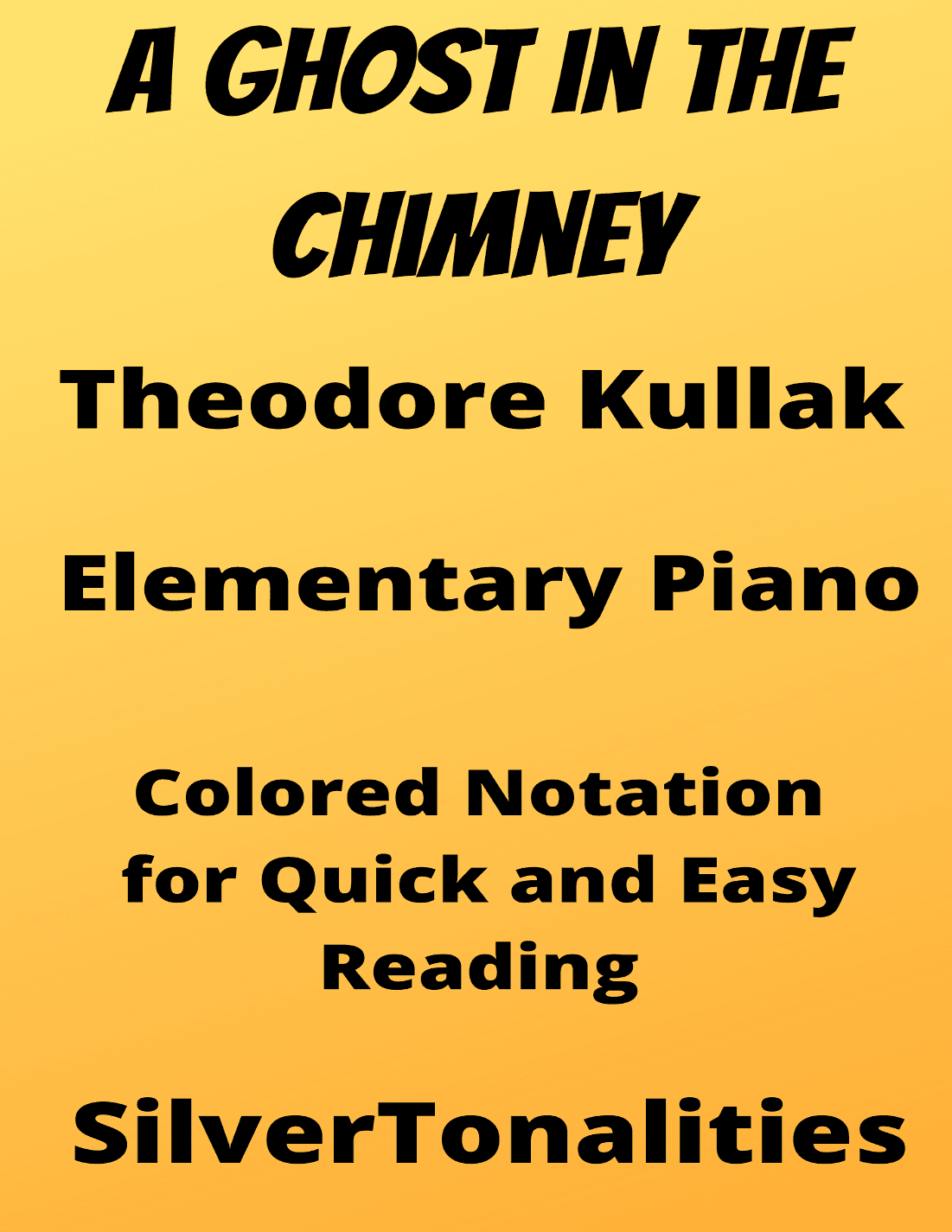 The Ghost In the Chimney Elementary Piano Sheet Music with Colored Notation (arr. SilverTonalities)