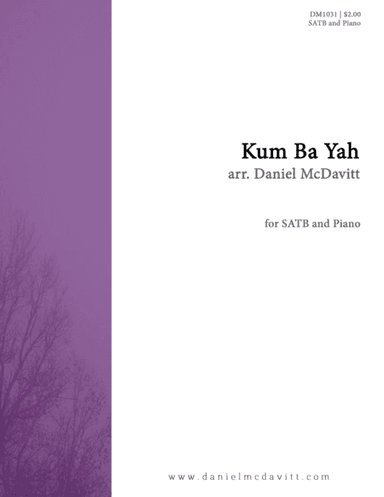 Kum Ba Yah (arr. Daniel McDavitt)