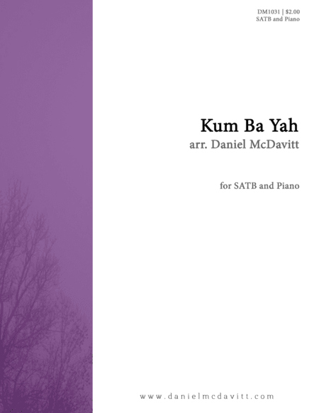 Kum Ba Yah (arr. Daniel McDavitt)