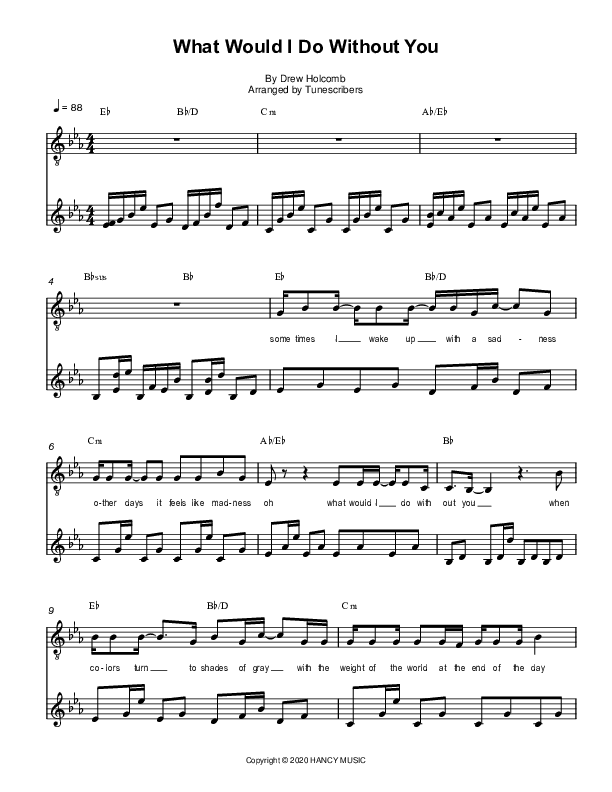 What Would I Do Without You (arr. Tunescribers)
