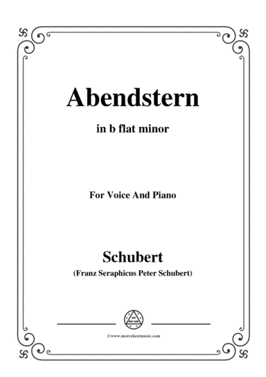 Schubert-Abendstern,in b flat minor,for Voice&Piano (arr. MSM)