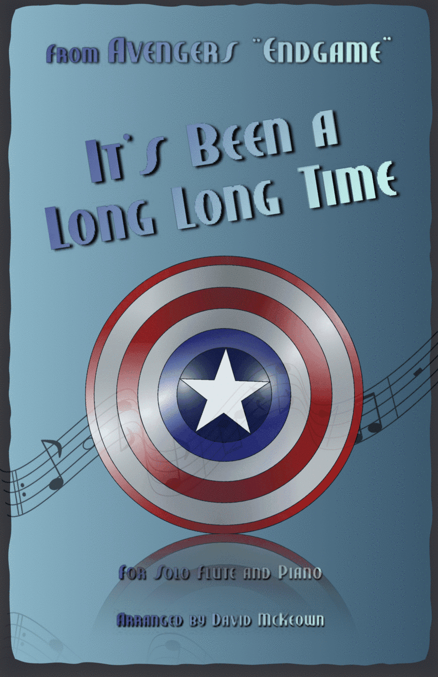 It's Been A Long, Long Time (arr. David McKeown)