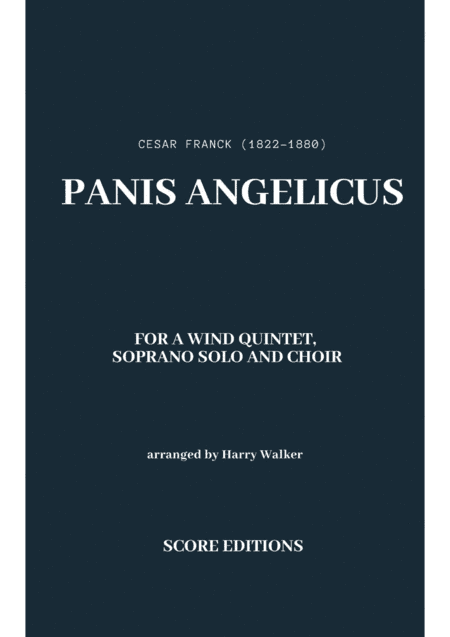 Wind Quintet: Panis Angelicus _  César Franck (arr. Harry Walker)