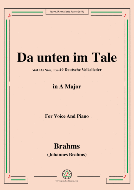 Brahms-Da unten im Tale,in A Major,WoO 33 No.6,for Voice and Piano (arr. MSM)