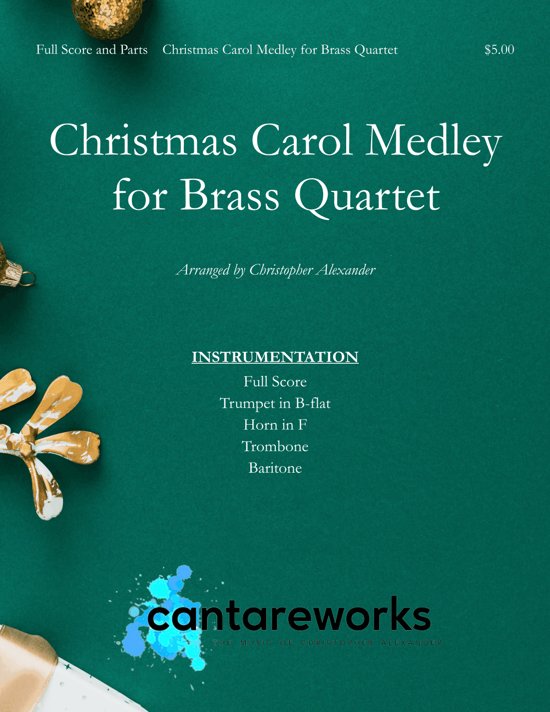 Christmas Carol Medley for Brass Quartet (arr. Christopher Alexander)