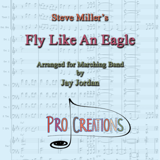 Fly Like An Eagle (arr. Jay Jordan)