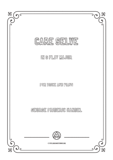 Handel-Care selve in G flat Major,for Voice and Piano (arr. MSM)
