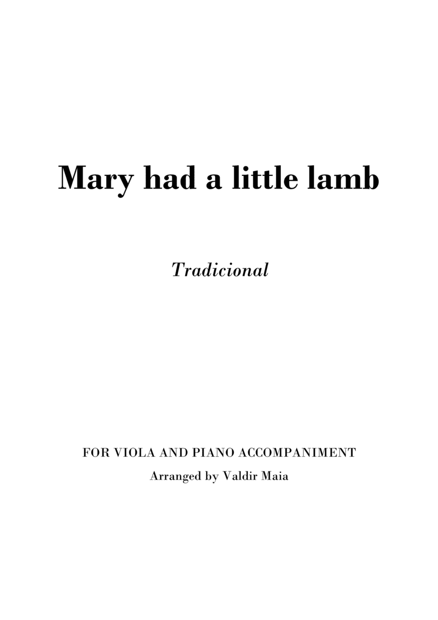 Mary had a little lamb for viola and piano accompaniment (arr. Valdir Maia)