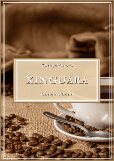 Xinguara - Baião and Maxixe for Concert Band