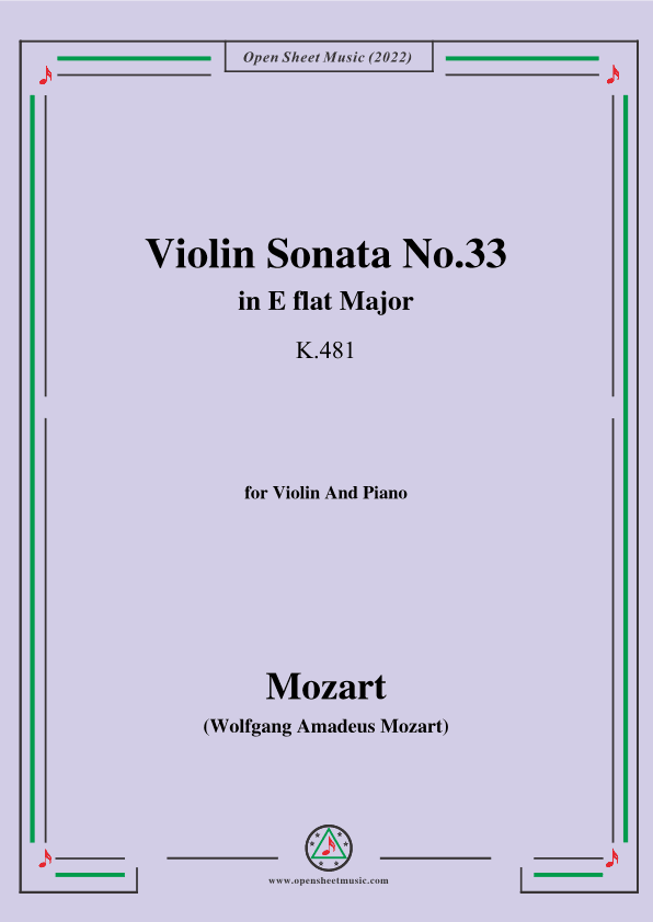 Mozart-Violin Sonata No.33,in E flat Major,K.481,for Violin&Piano (arr. OSM Press)