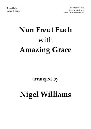 Nun Freut Euch/Amazing Grace (arr. Nigel Williams)