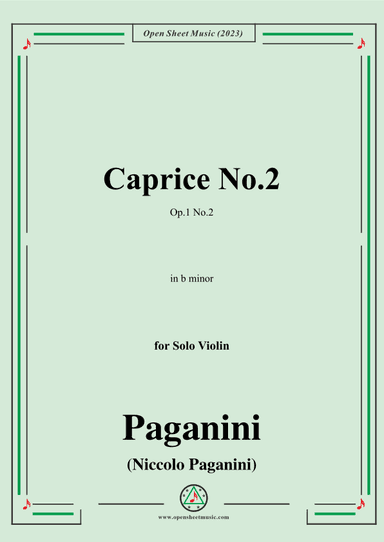 Paganini-Caprice No.2,Op.1 No.2,in b minor,for Solo Violin (arr. OSM Press)