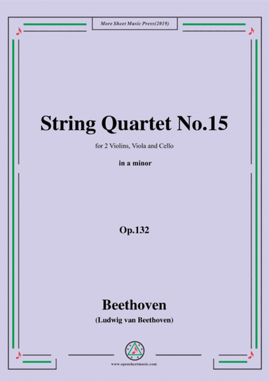 Beethoven-String Quartet No.15 in a minor,Op.132 (arr. MSM)